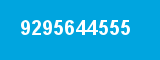 9295644555 9295644555