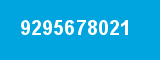 9295678021
