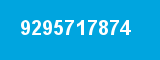 9295717874