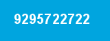 9295722722 9295722722