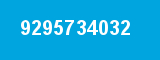 9295734032