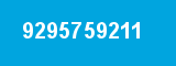 9295759211