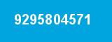 9295804571 9295804571