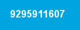 9295911607