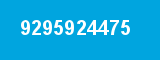 9295924475 9295924475