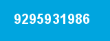 9295931986