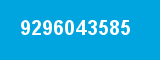 9296043585