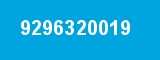 9296320019 9296320019