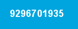 9296701935 9296701935