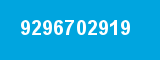 9296702919 9296702919