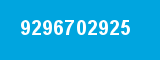 9296702925