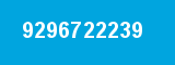 9296722239