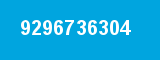9296736304 9296736304
