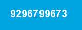 9296799673 9296799673