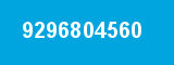 9296804560