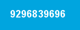 9296839696