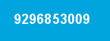 9296853009 9296853009