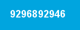 9296892946 9296892946