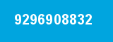 9296908832 9296908832
