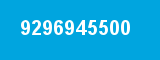 9296945500
