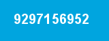 9297156952