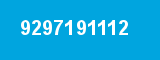 9297191112 9297191112