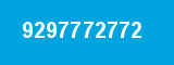 9297772772