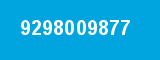 9298009877
