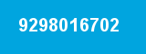 9298016702