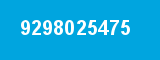 9298025475 9298025475