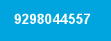 9298044557