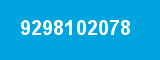 9298102078 9298102078