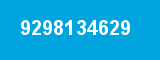 9298134629