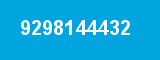 9298144432