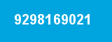 9298169021
