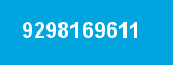 9298169611