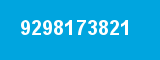 9298173821
