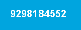 9298184552