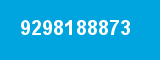 9298188873