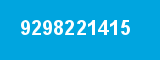 9298221415