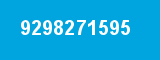 9298271595