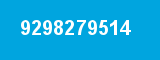 9298279514