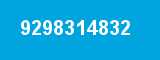 9298314832