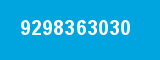 9298363030 9298363030