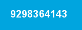 9298364143