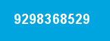 9298368529 9298368529