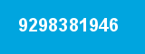 9298381946 9298381946