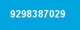 9298387029