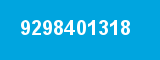 9298401318