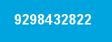 9298432822